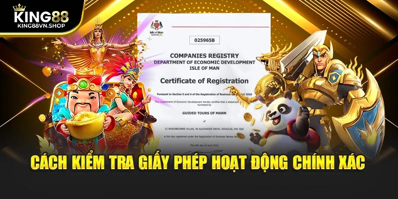 Cách kiểm tra giấy phép hoạt động chính xác